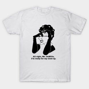 NORMA DESMOND FAN ART T-Shirt